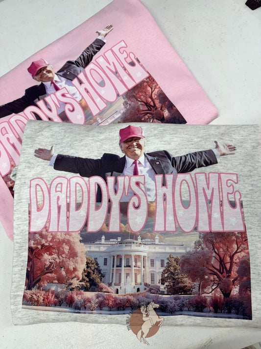 Daddy’s (Trump) Home Crewneck *Pre-Order*